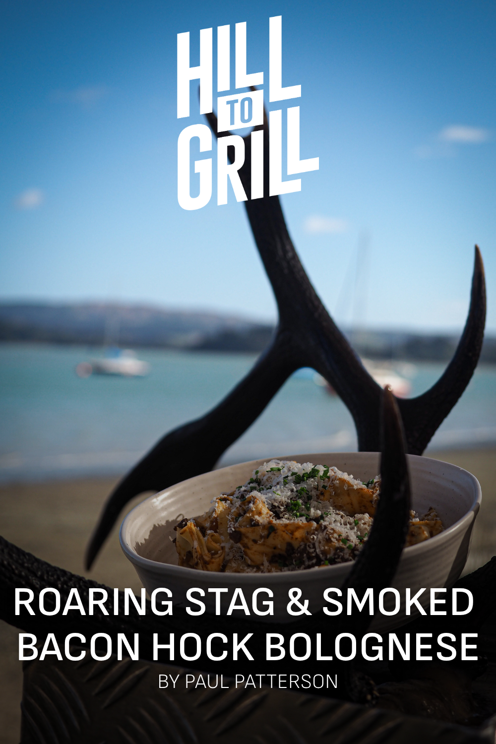 Bowl of food with a stag antler on a scenic background, featuring 'Hill to Grill' branding.